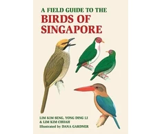 KNYGA Lim Kim Seng Field Guide to the Birds of Singapore