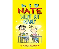 KNYGA Lincoln Peirce Big Nate: Silent But Deadly