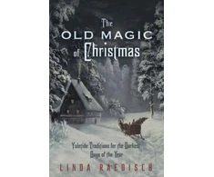 KNYGA Linda Raedisch Old Magic of Christmas