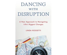 KNYGA Linda Rossetti Dancing with Disruption