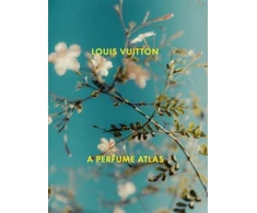 KNYGA Lionel Pailles Louis Vuitton: A Perfume Atlas