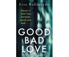 KNYGA Lisa Ballantyne Good Bad Love