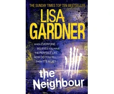 KNYGA Lisa Gardner Neighbour (Detective D.D. Warren 3)