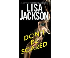 KNYGA Lisa Jackson Don't Be Scared