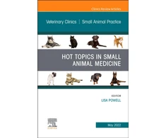 KNYGA Lisa Powell Hot Topics in Small Animal Medicine, An Issue of Veterinary Clinics of North America: Small Animal Practice