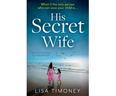 KNYGA Lisa Timoney His Secret Wife