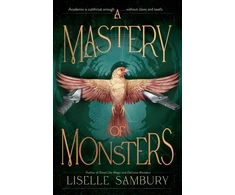 KNYGA Liselle Sambury Mastery of Monsters