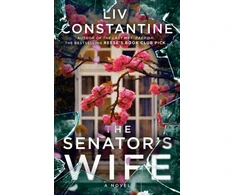 KNYGA Liv Constantine Senator's Wife