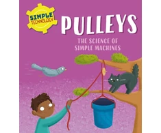 KNYGA Liz Lennon Simple Technology: Pulleys