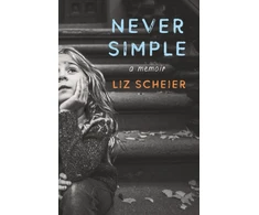 KNYGA Liz Scheier Never Simple