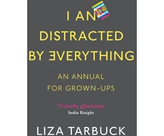 KNYGA Liza Tarbuck I An Distracted by Everything