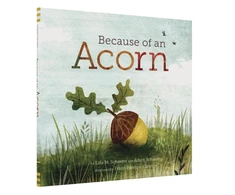 KNYGA Lola M Schaefer Because of an Acorn
