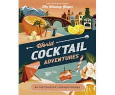 KNYGA Loni Carr World Cocktail Adventures, 40 Destination-inspired Drinks