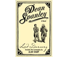 KNYGA Lord Dunsany Dean Spanley: The Novel