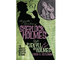 KNYGA Loren D Estleman Further Adventures of Sherlock Holmes: Dr. Jekyll and Mr. Holmes
