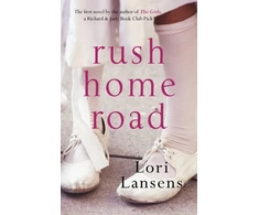 KNYGA Lori Lansens Rush Home Road
