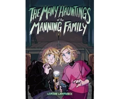 KNYGA Lorien Lawrence Many Hauntings of the Manning Family