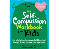KNYGA Lorraine M Hobbs The Self-Compassion Workbook for Kids
