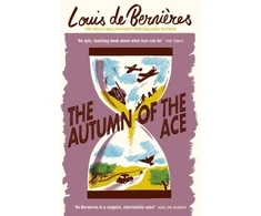 KNYGA Louis De Bernieres Autumn of the Ace