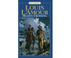 KNYGA Louis Lamour Mojave Crossing: The Sacketts