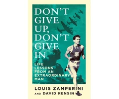 KNYGA Louis Zamperini Don't Give Up, Don't Give In
