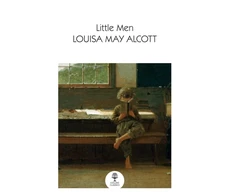 KNYGA Louisa May Alcott Little Men, Life at Plumfield with Jo’s Boys