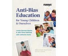 KNYGA Louise Derman Sparks Anti-Bias Education for Young Children and Ourselves, Second Edition