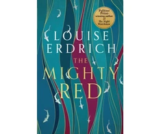 KNYGA Louise Erdrich Mighty Raudona