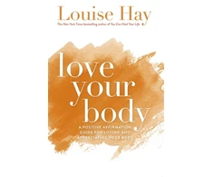 KNYGA Louise L Hay Love Your Body