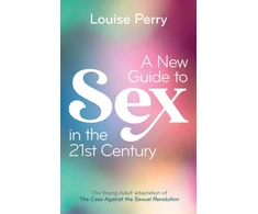 KNYGA Louise Perry New Guide to Sex in the 21st Century