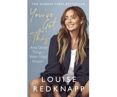 KNYGA Louise Redknapp You've Got This