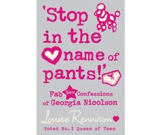 KNYGA Louise Rennison ‘Stop in the name of pants!’