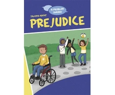 KNYGA Louise Spilsbury A Problem Shared: Talking About Prejudice