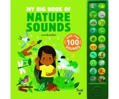 KNYGA Lucie Brunelliere My Big Book of Nature Sounds