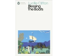 KNYGA Lucille Clifton Blessing The Boats