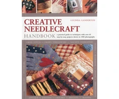 KNYGA Lucinda Ganderton Creative Needlework Handbook