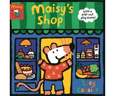 KNYGA Lucy Cousins Maisy's Shop: With a pop-out play scene!