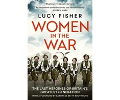 KNYGA Lucy Fisher Women in the War