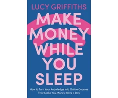 KNYGA Lucy Griffiths Make Money While You Sleep