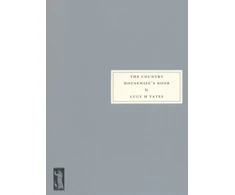 KNYGA Lucy H Yates Country Housewife's Book