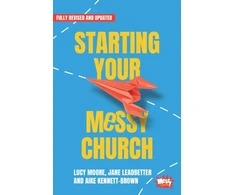 KNYGA Lucy Moore Starting Your Messy Church