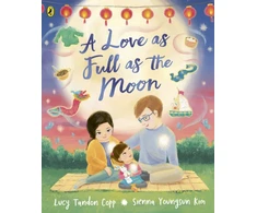 KNYGA Lucy Tandon Copp Love as Full as the Moon