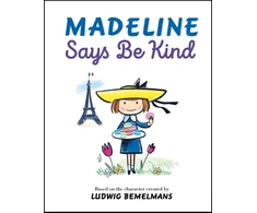 KNYGA Ludwig Bemelmans Madeline Says Be Kind