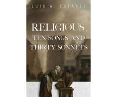 KNYGA Luis A Estable Religious, Ten Songs and Thirty Sonnets