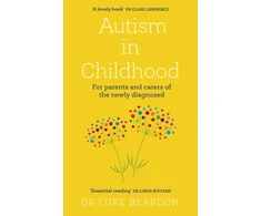 KNYGA Luke Beardon Autism in Childhood
