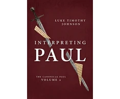 KNYGA Luke Timothy Johnson Interpreting Paul