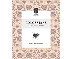 KNYGA Lydia Brownback Colossians