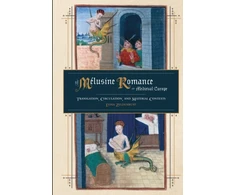 KNYGA Lydia Zeldenrust Melusine Romance in Medieval Europe