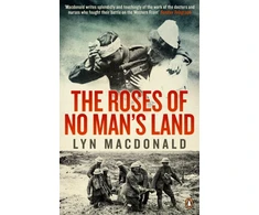 KNYGA Lyn Macdonald Roses of No Man's Land