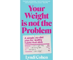 KNYGA Lyndi Cohen Your Weight Is Not the Problem